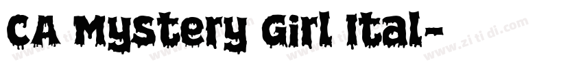 CA Mystery Girl Ital字体转换